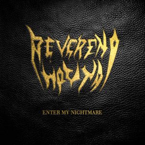 Das Titelbild der EP "Enter My Nightmare" von Reverend Hound
